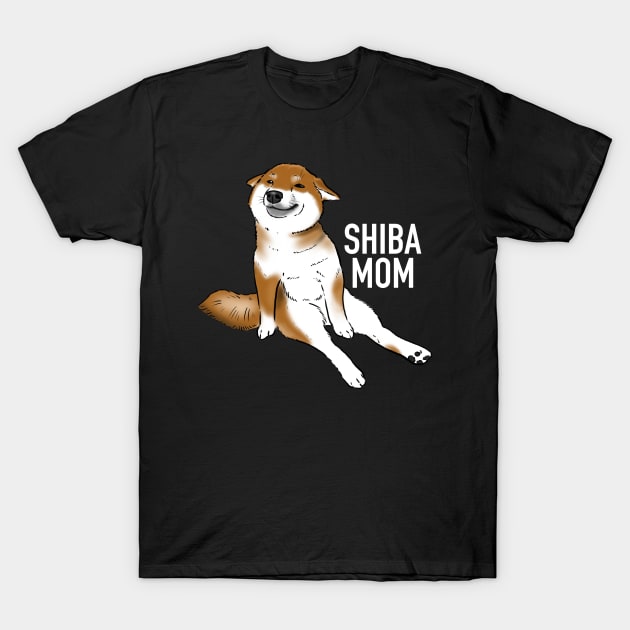 Shiba Inu Mom, Cute Shiba Inu, Shiba Inu Sitting T-Shirt by sockdogs